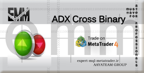 ربات معامله گر خودکار و استراتژی ساز ADX Cross Binary متاتریدر 4 فارکس سایت mql5.com
